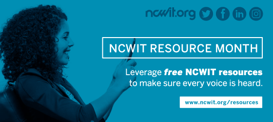 NCWIT Resource Month