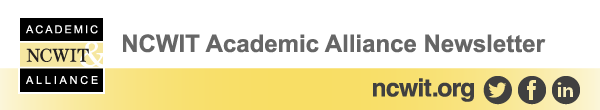 NCWIT Academic Alliance Newsletter