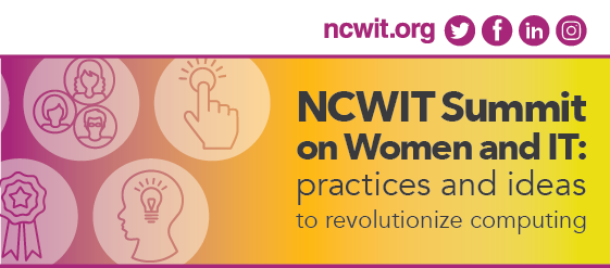 2017 NCWIT Summit: Rewind