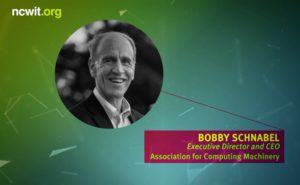 2017 NCWIT Summit - Harrold and Notkin Research and Graduate Mentoring Award with Bobby Schnabel, Executive Director and CEO association for Computing Machinery