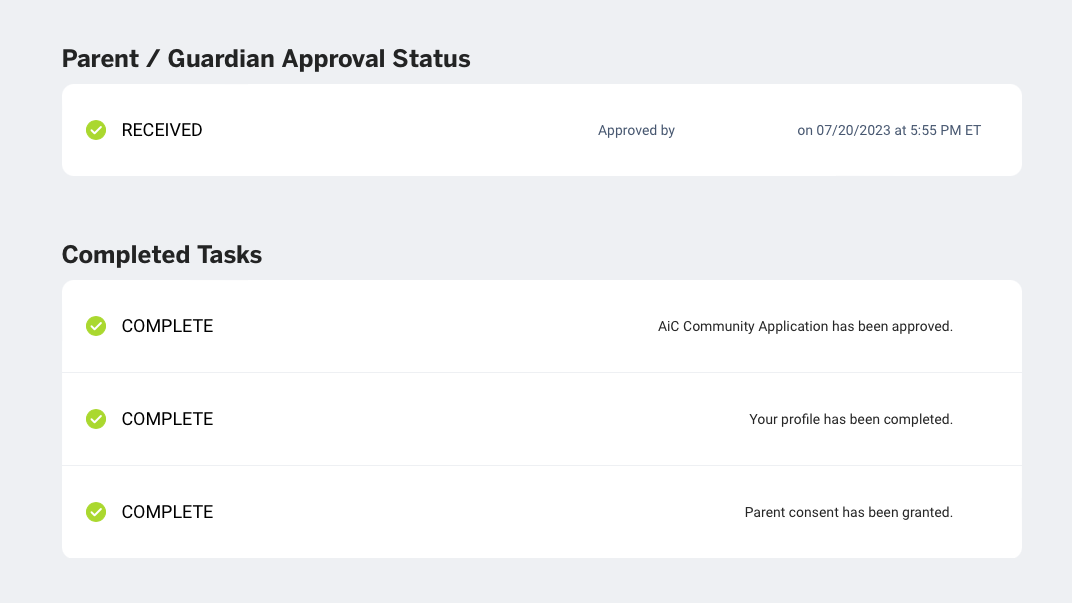 Screenshot of a the dashboard where the Parent / Guardian Approval Status is marked received and the Completed tasks are all checked off. 