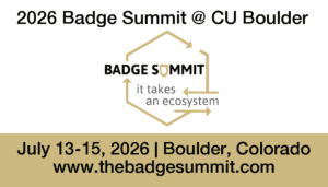 A save the date graphic for the 2026 Badge Summit at CU Boulder, July 13-15, 2026